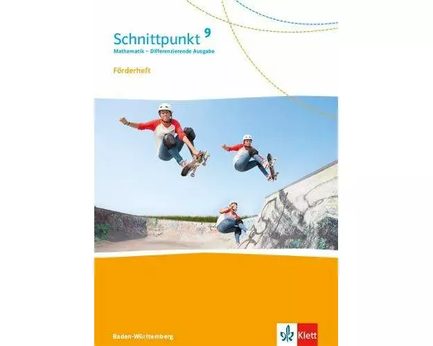 Schnittpunkt Mathematik 9. Differenzierende Ausgabe Baden-Württemberg