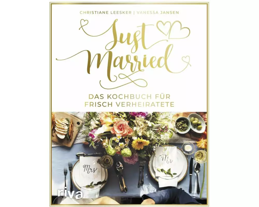 Just married – Das Kochbuch für frisch Verheiratete