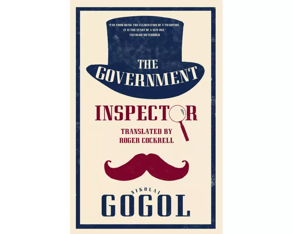 The Government Inspector: New Translation
