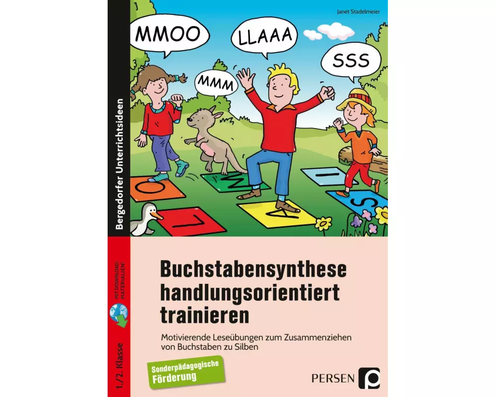 Buchstabensynthese handlungsorientiert trainieren
