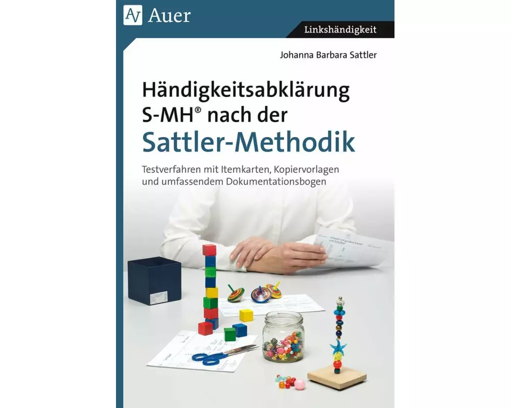 Händigkeitsabklärung SMH nach der Sattler-Methodik