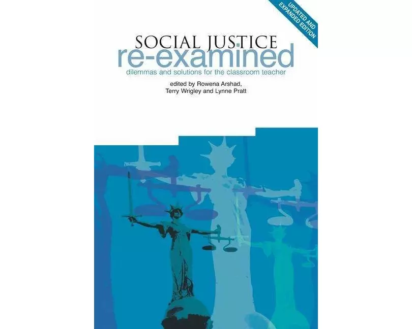 Social Justice Re-Examined