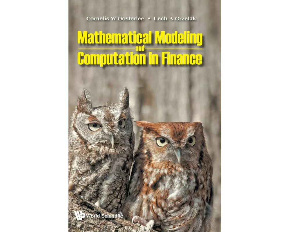 Mathematical Modeling And Computation In Finance: With Exercises And Python And Matlab Computer Codes