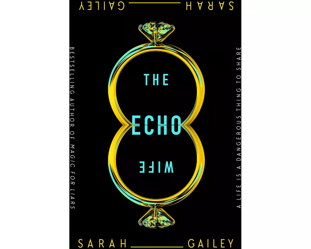 The Echo Wife