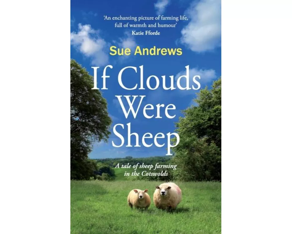 If Clouds Were Sheep