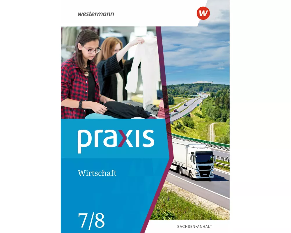 Praxis Wirtschaft - Ausgabe 2020 für Sachsen-Anhalt