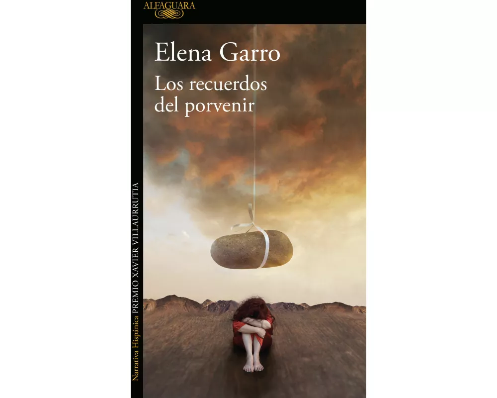 Los Recuerdos del Porvenir / Recollections of Things to Come