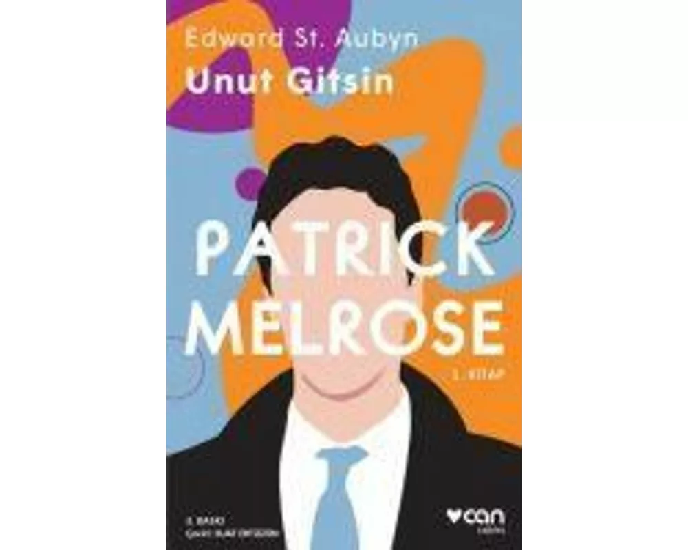 Patrick Melrose 1 - Unut Gitsin