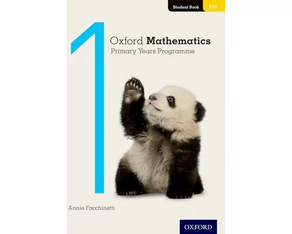 Oxford Mathematics Primary Years Programme Student Book 1