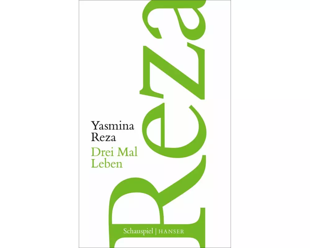Drei Mal Leben
