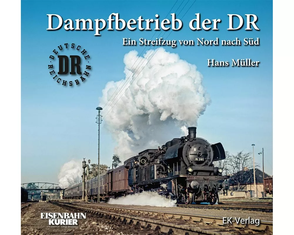 Dampfbetrieb der DR