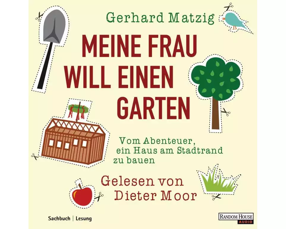 Meine Frau will einen Garten