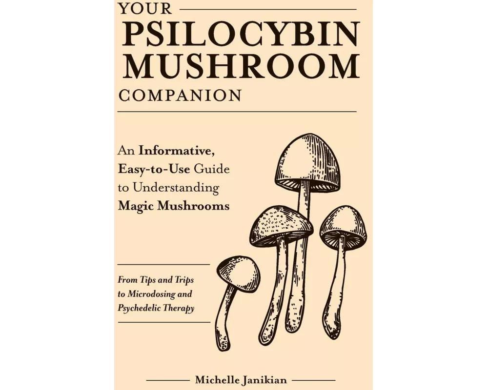 Your Psilocybin Mushroom Companion
