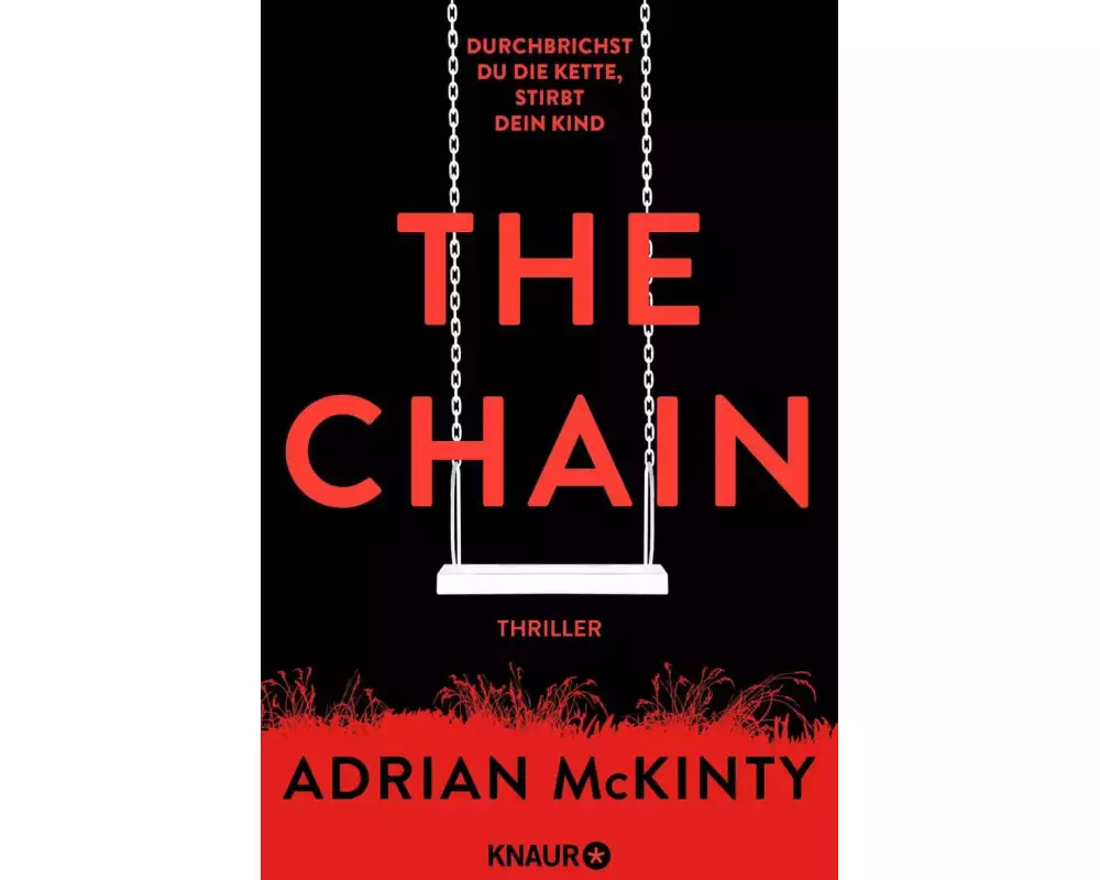 The Chain - Durchbrichst du die Kette, stirbt dein Kind