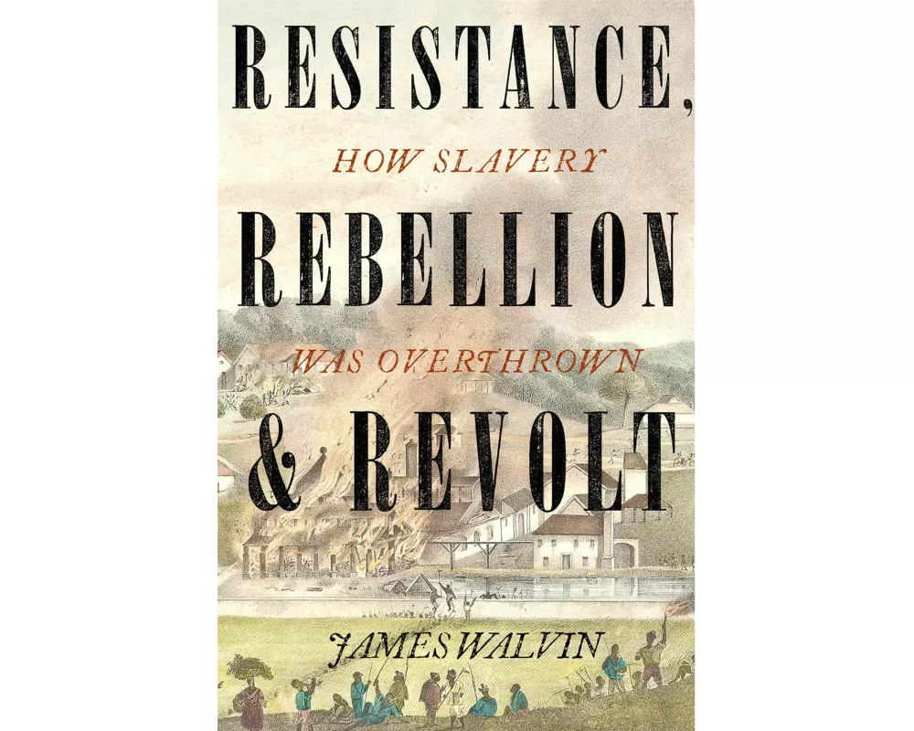 Resistance, Rebellion & Revolt