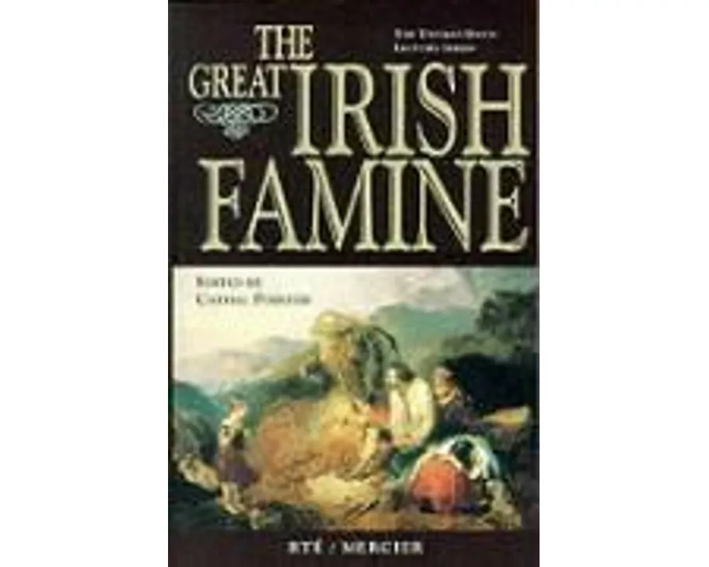 The Great Irish Famine