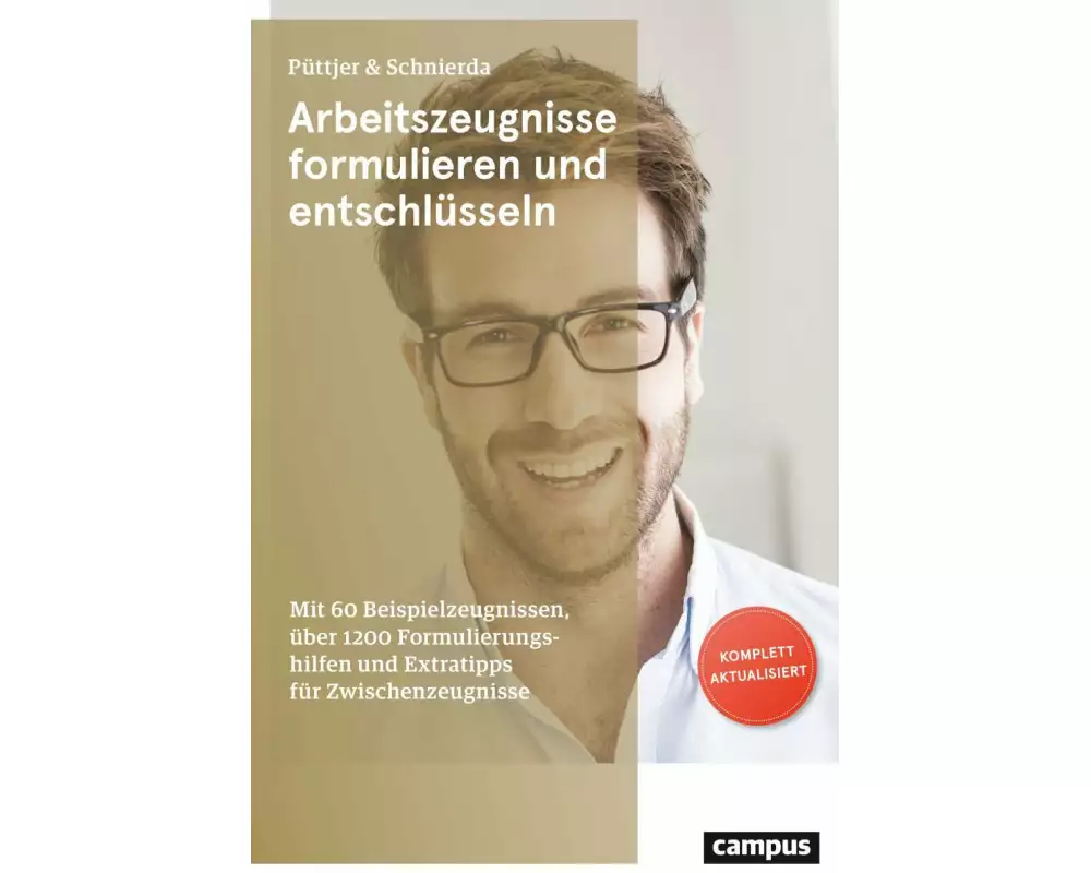 Arbeitszeugnisse formulieren und entschlüsseln