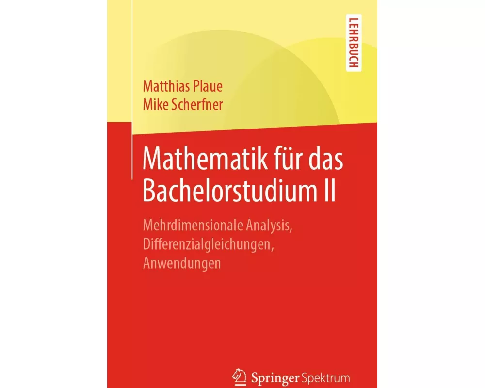 Mathematik für das Bachelorstudium II