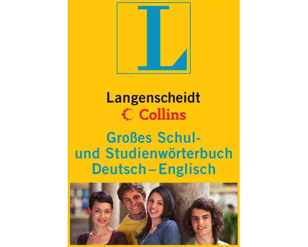 Langenscheidt Collins Großes Schul- und Studienwörterbuch Englisch 2