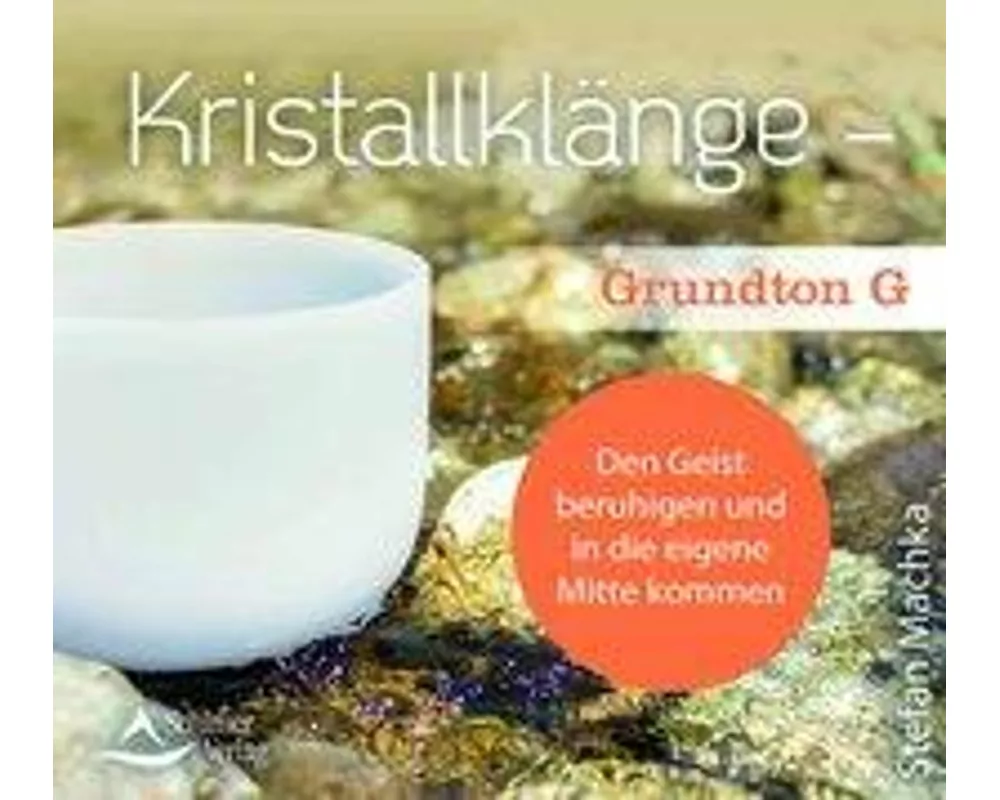 CD Kristallklänge – Grundton G
