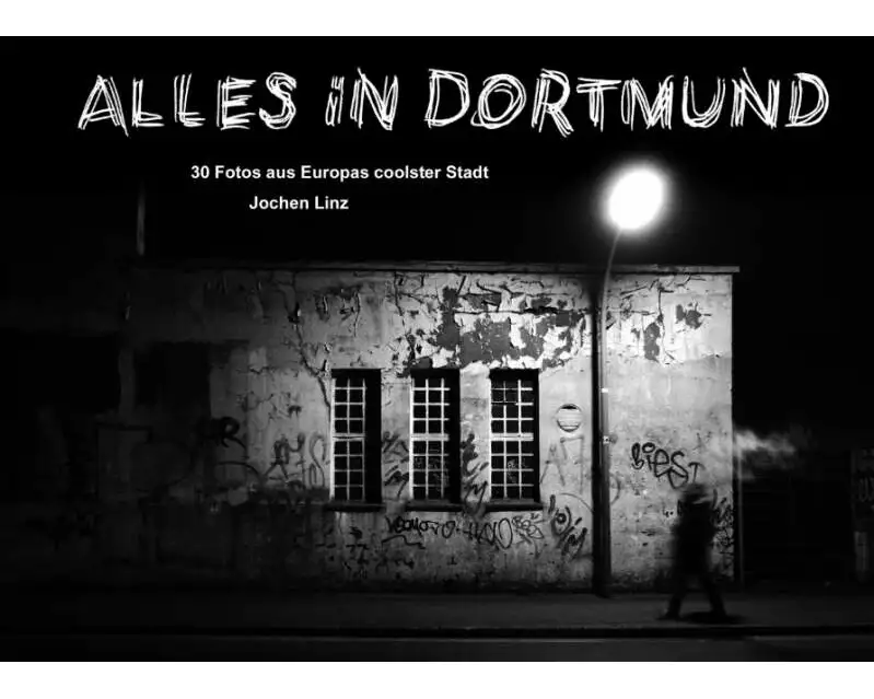 Alles in Dortmund