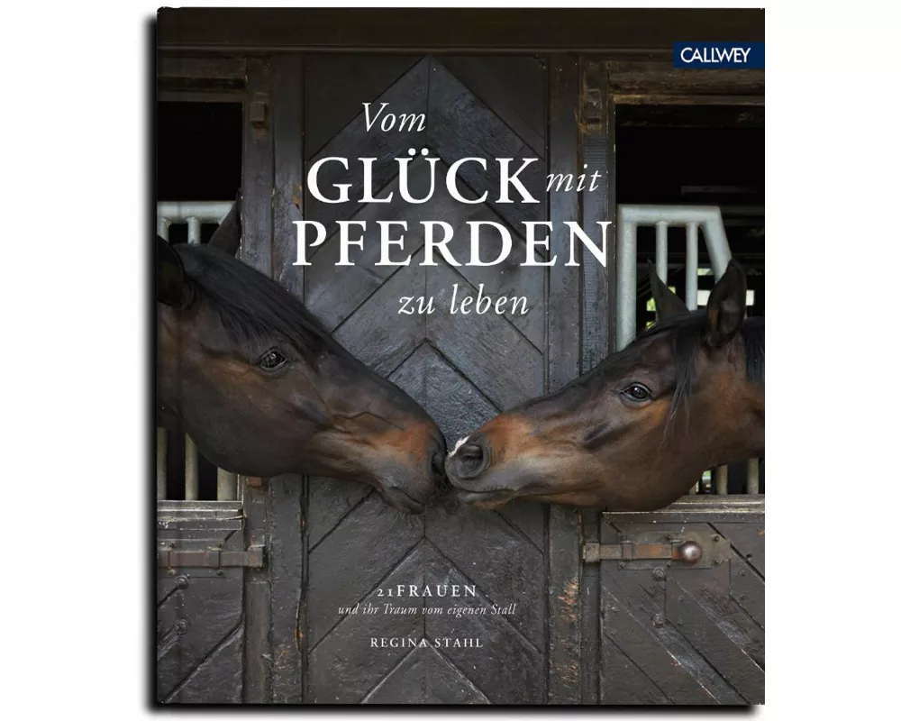 Vom Glück mit Pferden zu leben