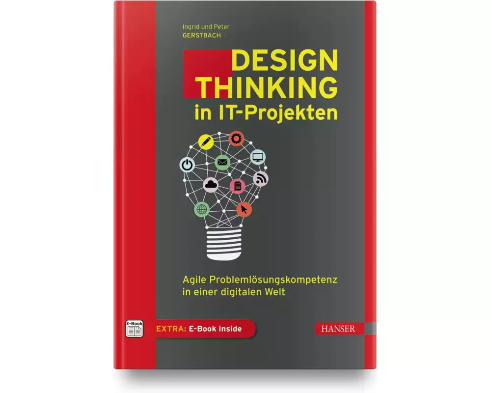 Design Thinking in IT-Projekten