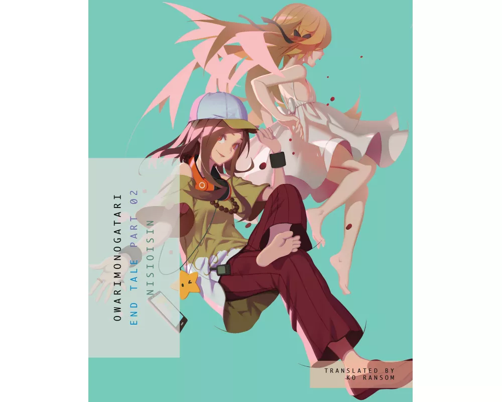 OWARIMONOGATARI, Part 2