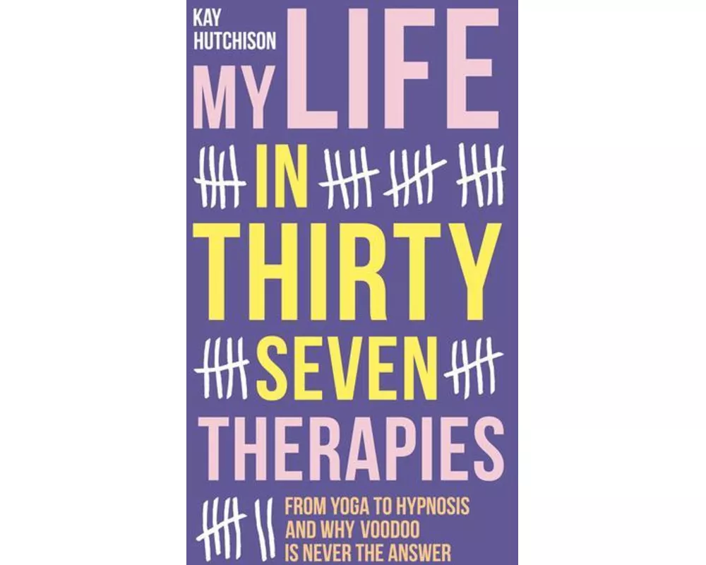 My Life in 37 Therapies