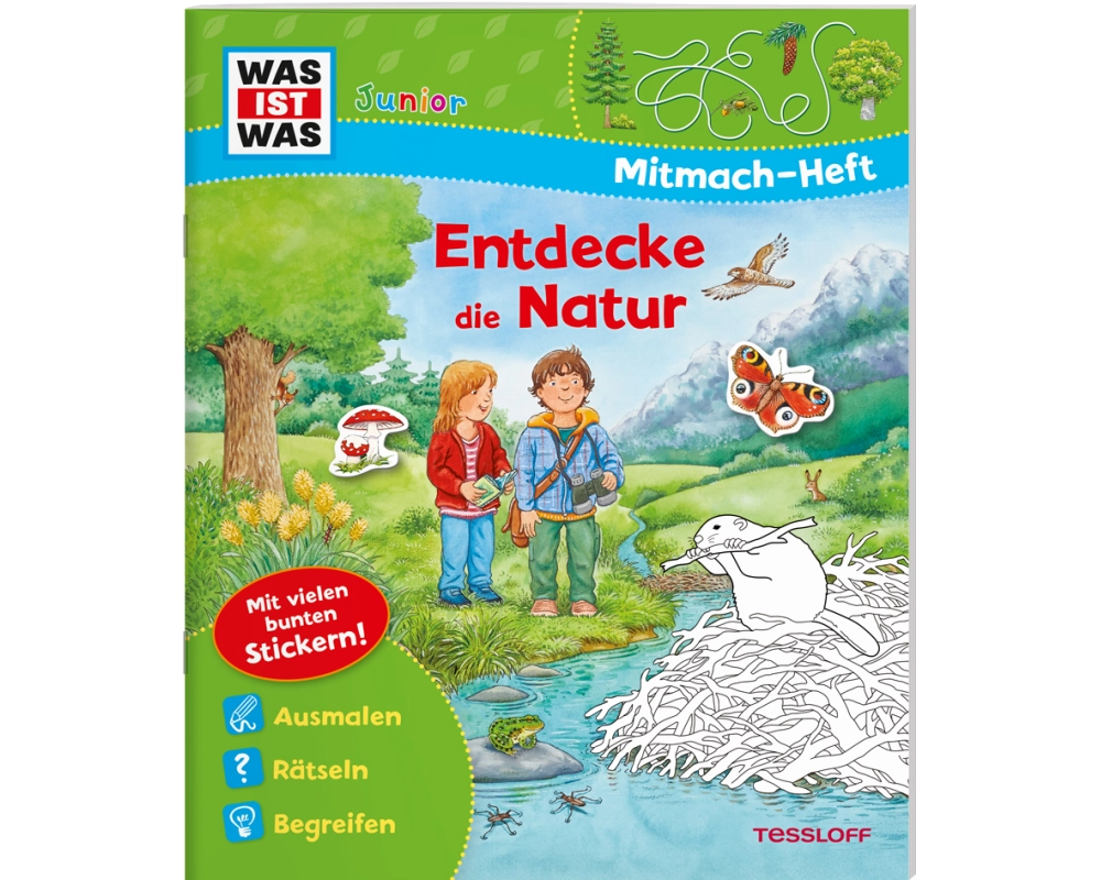 WAS IST WAS Junior Mitmach-Heft Entdecke die Natur