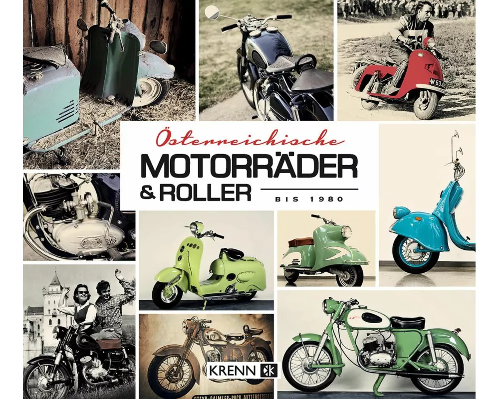Österreichische Motorräder & Roller bis 1980