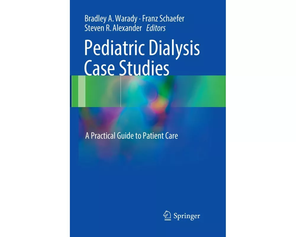 Pediatric Dialysis Case Studies