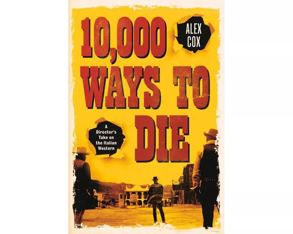 10,000 Ways To Die