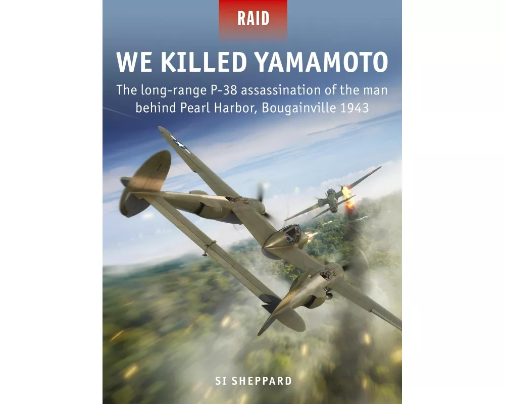 We Killed Yamamoto