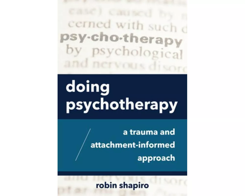 Doing Psychotherapy