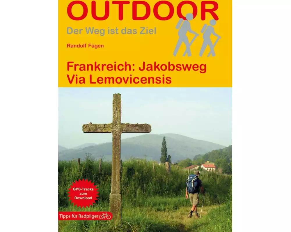 Frankreich: Jakobsweg Via Lemovicensis