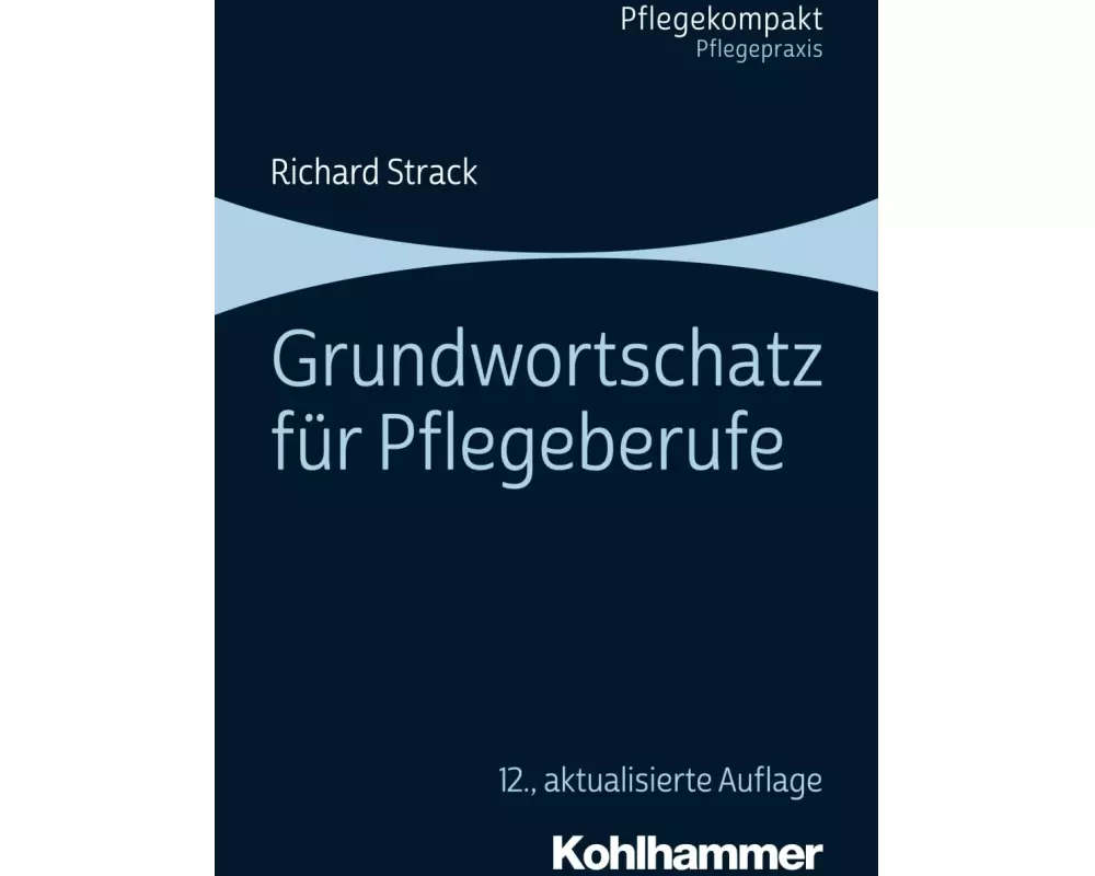 Grundwortschatz für Pflegeberufe