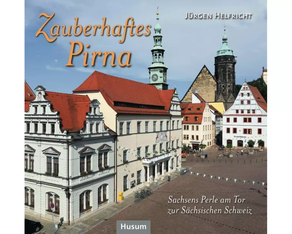 Zauberhaftes Pirna