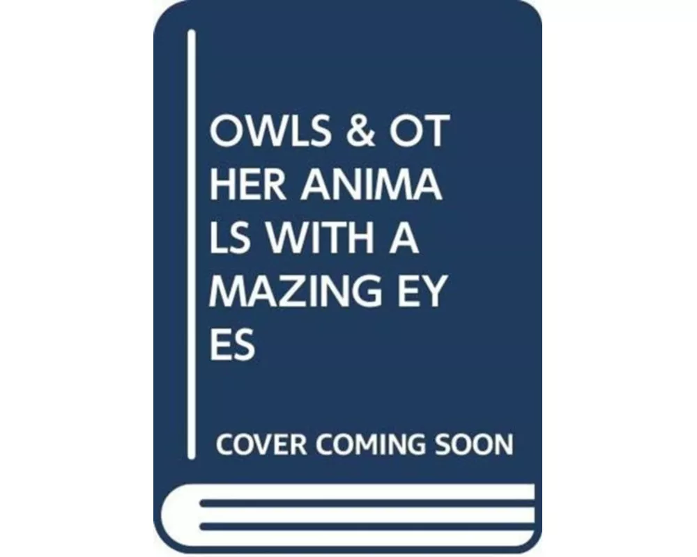 Owls & Other Animals With Amazing Eyes