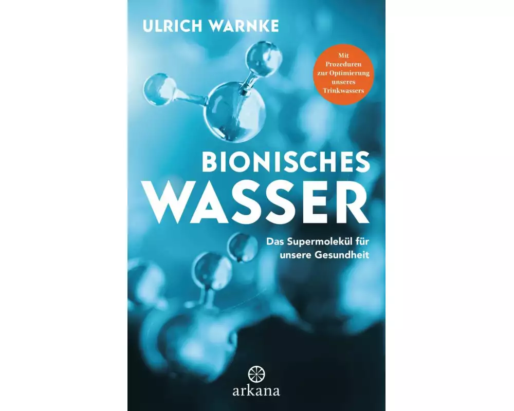 Bionisches Wasser