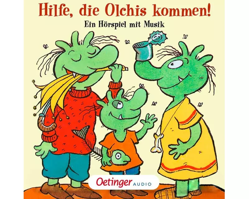 Hilfe, die Olchis kommen!