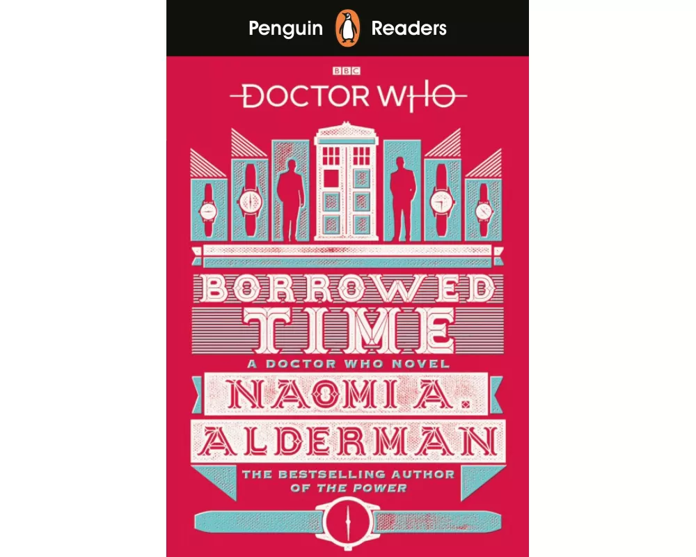 Penguin Readers Level 5: Doctor Who: Borrowed Time (ELT Graded Reader)