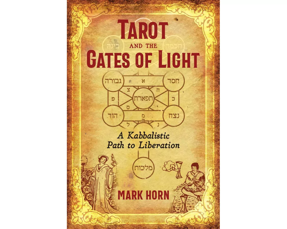 Tarot and the Gates of Light