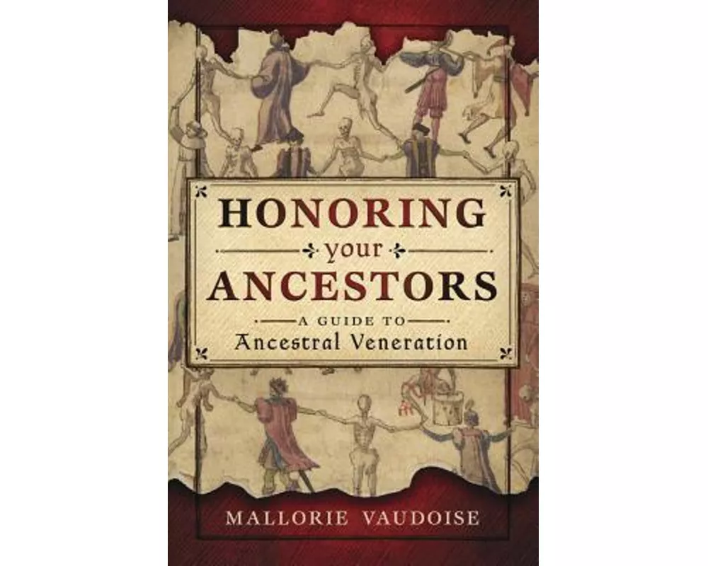 Honoring Your Ancestors