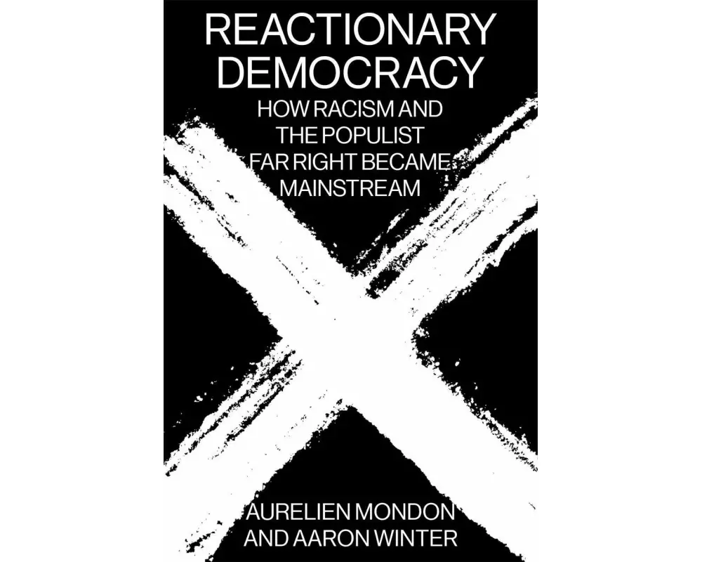 Reactionary Democracy