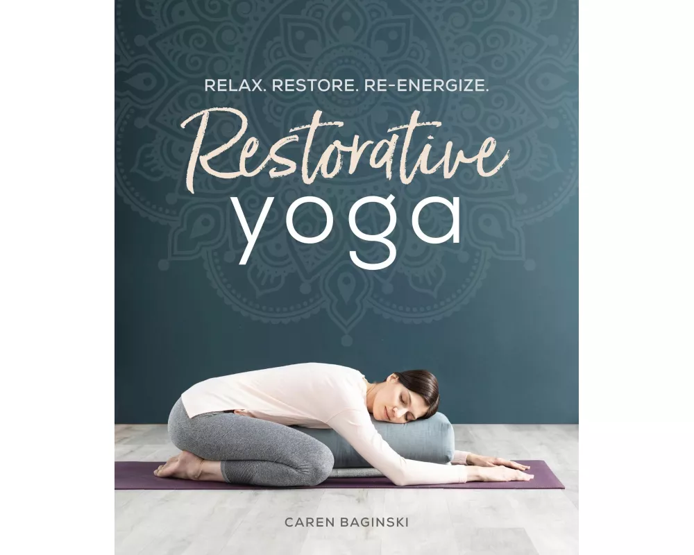 Restorative Yoga