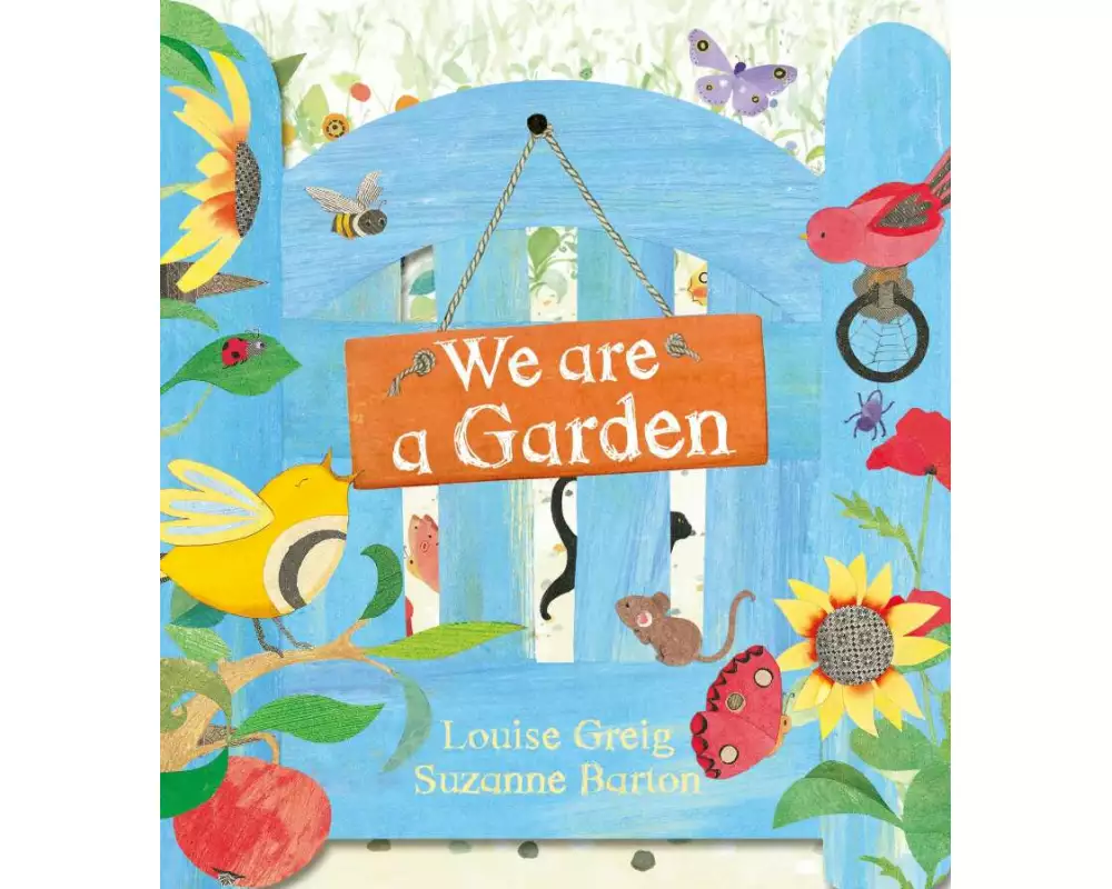 We Are a Garden