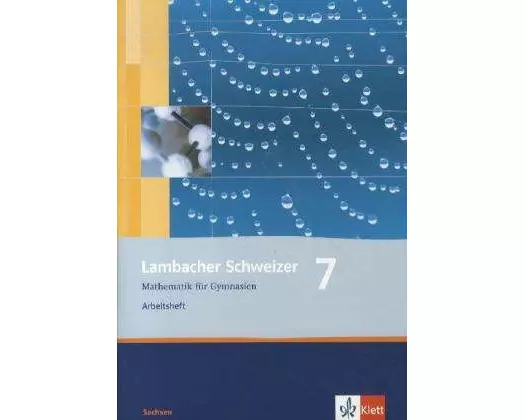 Lambacher Schweizer. 7. Schuljahr. Arbeitsheft plus Lösungsheft. Sachsen
