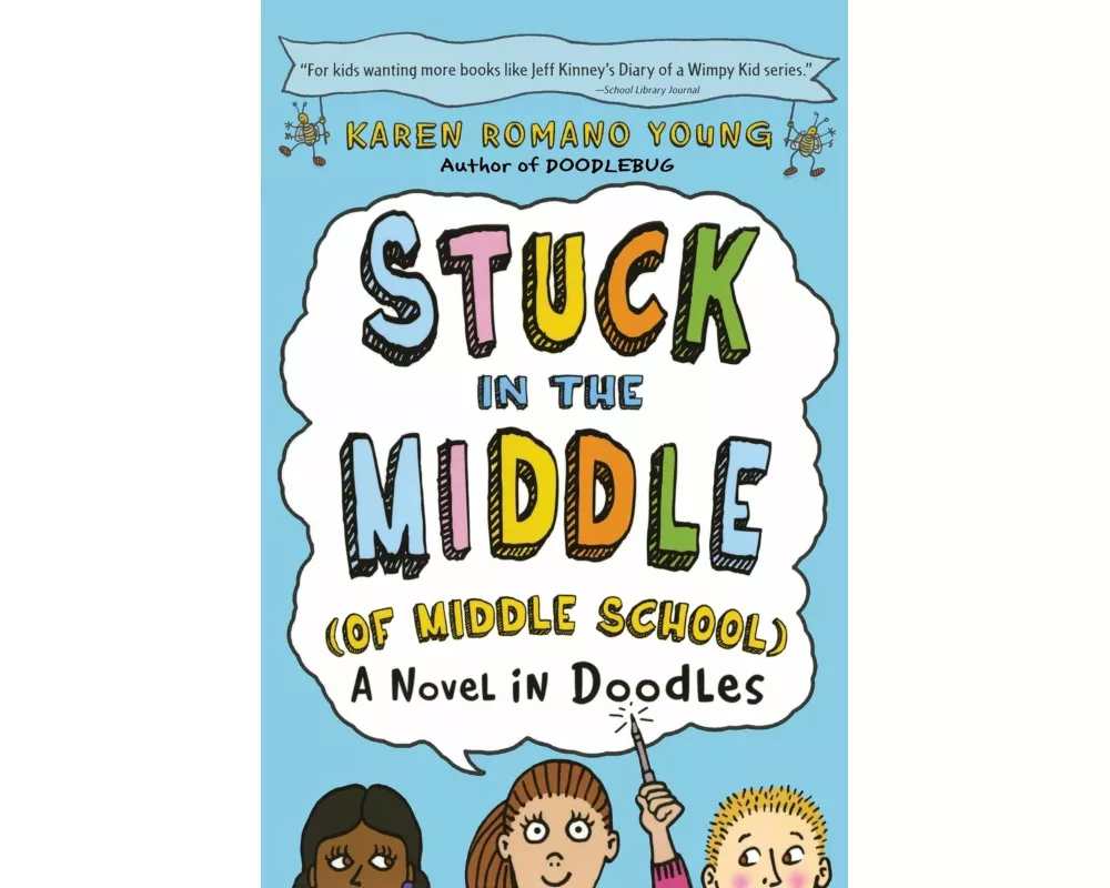 Stuck in the Middle (of Middle School)