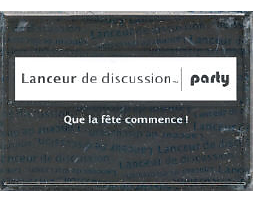 Lanceur de Discussion "Party"